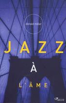 Couverture du livre « Jazz à l'âme » de Donald Miller aux éditions Ourania