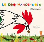 Couverture du livre « Le coq mangeur de noix » de Bernardo Carvalho et Roberto Mezquita aux éditions Oqo