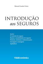 Couverture du livre « Introdução aos Seguros » de Manuel Guedes Vieira aux éditions Epagine