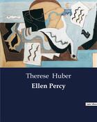 Couverture du livre « Ellen percy » de Huber Therese aux éditions Culturea