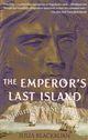 Couverture du livre « The Emperor's Last Island » de Julia Blackburn aux éditions Editions Racine