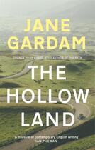 Couverture du livre « THE HOLLOW LAND » de Jane Gardam aux éditions Abacus