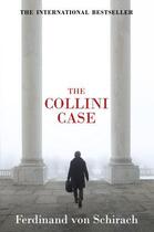 Couverture du livre « The Collini Case » de Ferdinand Von Schirach aux éditions Penguin Books Ltd Digital