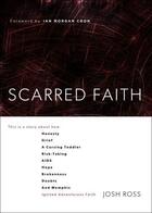 Couverture du livre « Scarred Faith » de Ross Josh aux éditions Howard Books