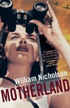 Couverture du livre « Motherland » de William Nicholson aux éditions Quercus Publishing Digital