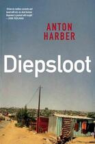 Couverture du livre « Diepsloot » de Harber Anton aux éditions Ball Jonathan Publishing Digital