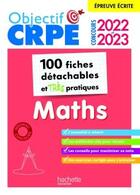 Couverture du livre « Objectif crpe 2022 et 2023 mes fiches detachables - maths, epreuve ecrite d'admissibilite » de Voirin-Bremont aux éditions Hachette Education