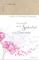 Couverture du livre « Les secrets de la séduction et du charisme » de Andrew Leigh aux éditions Larousse