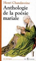 Couverture du livre « Anthologie de la poésie mariale » de Chandavoine H aux éditions Cerf