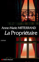 Couverture du livre « La proprietaire » de Mitterrand A-M. aux éditions Albin Michel