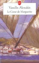 Couverture du livre « Le coeur de Marguerite » de Vassilis Alexakis aux éditions Le Livre De Poche