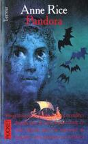 Couverture du livre « Les nouveaux contes des vampires Tome 1 : Pandora » de Anne Rice aux éditions Pocket