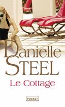 Couverture du livre « Le cottage » de Danielle Steel aux éditions Pocket