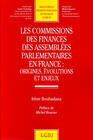 Couverture du livre « Les commissions des finances des assemblées parlementaires : origines, évolutions et enjeux en France » de Bouhadana I. aux éditions Lgdj