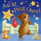 Couverture du livre « Au lit, petit ours! » de Annette Rusling aux éditions Grund