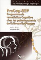 Couverture du livre « Programme de remediation cognitive chez les patients atteints de sclerose en » de Brissart Helene aux éditions Solal