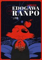 Couverture du livre « Anthologie : Ranpo Edogawa vol.1 » de Ranpo Edogawa et Kazuo Kamimura et Jiro Kuwata aux éditions Le Lezard Noir