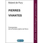 Couverture du livre « Pierres vivantes » de Roland De Pury aux éditions Olivetan