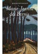 Couverture du livre « Marie-Jeanne des Bernis » de Boussinot Roger aux éditions Le Festin