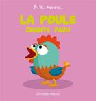 Couverture du livre « À la ferme ; la poule chante faux » de Christophe Boncens aux éditions Beluga