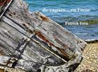 Couverture du livre « De vagues... en l'âme » de Patrick Fetu aux éditions Unicite