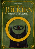 Couverture du livre « Hommage à J.R.R. Tolkien ; promenade en Terre du Milieu » de Yannick Chazareng aux éditions Ynnis