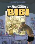 Couverture du livre « The amazing Bibi t.1 » de Mo-Cdm aux éditions Fluide Glacial
