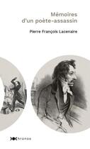Couverture du livre « Mémoires d'un poète-assassin » de Pierre-François Lacenaire aux éditions Nouveau Monde