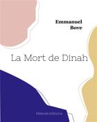 Couverture du livre « La mort de dinah » de Emmanuel Bove aux éditions Hesiode