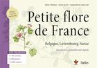 Couverture du livre « Petite flore de France » de Regis Thomas et David Busti et Margarethe Maillart aux éditions Belin