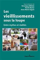 Couverture du livre « Les vieillissements sous la loupe » de Veronique Billette aux éditions Hermann