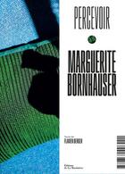 Couverture du livre « Marguerite Bornhauser » de Marguerite Bornhauser et Flavien Berger aux éditions La Martiniere