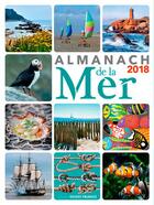 Couverture du livre « Almanach de la mer 2018 » de Collectif & Fabok Ja aux éditions Ouest France