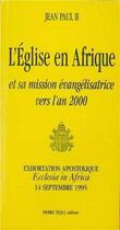 Couverture du livre « Exhortation de jean-paul ii. synode des eveques d'afrique (exclesia in africa) » de Jean Paul Ii aux éditions Tequi