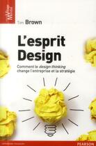 Couverture du livre « L'esprit design » de Brown/Nicolaieff aux éditions Pearson