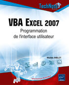 Couverture du livre « VBA excel 2007 ; programmation de l'interface utilisateur » de Michele Amelot aux éditions Eni