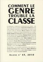 Couverture du livre « REVUE AGONE n.43 ; comment le genre trouble la classe » de Revue Agone aux éditions Agone