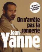 Couverture du livre « On n'arrête pas la connerie » de Jean Yanne aux éditions Cherche Midi