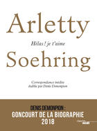 Couverture du livre « Arletty-Soehring ; hélas ! je t'aime. » de Denis Demonpion aux éditions Le Cherche-midi