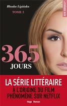 Couverture du livre « 365 jours Tome 2 » de Blanka Lipinska aux éditions Hugo Roman