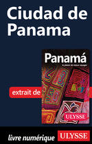Couverture du livre « Ciudad de Panama » de Marc Rigole aux éditions Ulysse