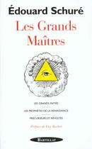 Couverture du livre « Les grands maitres » de Schure/Rachet aux éditions Bartillat