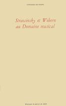 Couverture du livre « Stravinski et Webern au Domaine musical » de Louis-Rene Des Forets aux éditions William Blake & Co