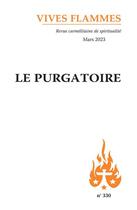 Couverture du livre « Le purgatoire - vives flammes 330 » de Jean-Raphael Walker aux éditions Carmel