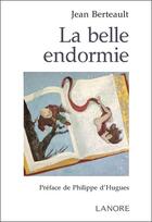 Couverture du livre « La belle endormie » de Jean Berteault aux éditions Lanore