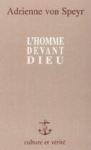 Couverture du livre « L'homme devant Dieu » de Adrienne Von Speyr aux éditions Lessius