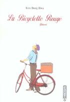 Couverture du livre « La bicyclette rouge Tome 1 : Yahwari » de Dong-Hwa Kim aux éditions Paquet