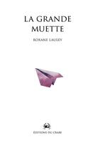 Couverture du livre « La grande muette » de Roxane Lauley aux éditions Editions Du Crabe