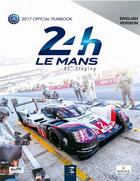 Couverture du livre « 24 le Mans hours 2017 ; le livre officiel » de Jean-Marc Teissedre aux éditions Etai