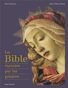 Couverture du livre « La Bible racontée par les peintres » de Marie Bertherat aux éditions Bayard Soleil